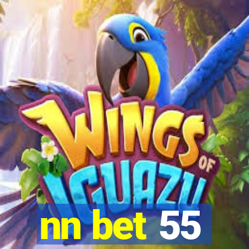 nn bet 55